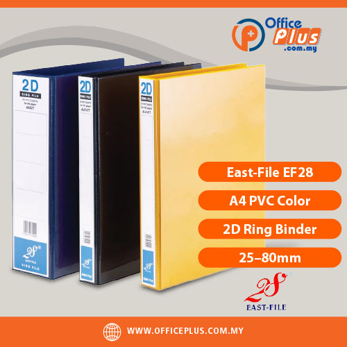 OfficePlus-500x500pxl-27-06-2026 East-File EF28 A4 PVC 2D ring binder with color options and multiple spine sizes (25mm to 80mm), showing front, spine, and ring mechanism for office use - OfficePlus Malaysia Online B2B Office Supplies (Filing)